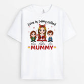 1473AUK1 personalised love is being called mummy t shirt