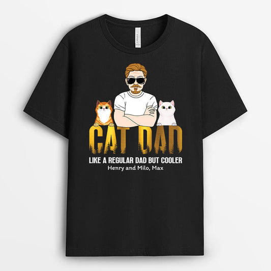 1509AUK1 personalised cat dad like a regular but cooler t shirt_4549ca0f 14e2 4b15 bb57 a2c3d8dc43c3