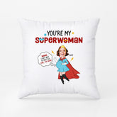 1846PUK2 personalised you are my super woman pillow