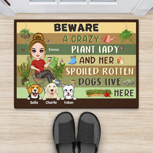1856DUK2 personalised beware a crazy plant lady _ her spoiled rotten dogs live here doormat