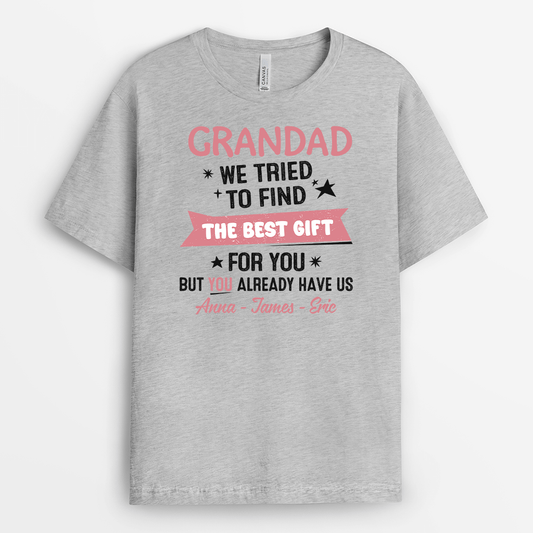 2085AUK2 personalised i tried to find the best gift for you daddy but you already have me t_shirt