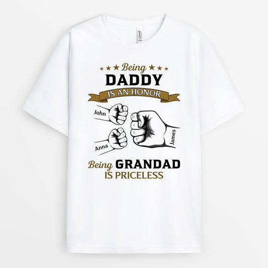2268AUK1 personalised being dad is an honor being grandad is priceless t shirt
