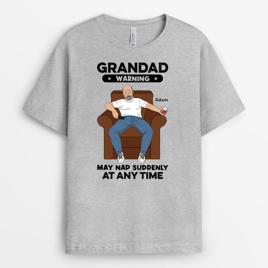 2292AUK1 personalised grandad may nap suddenly any time t shirt
