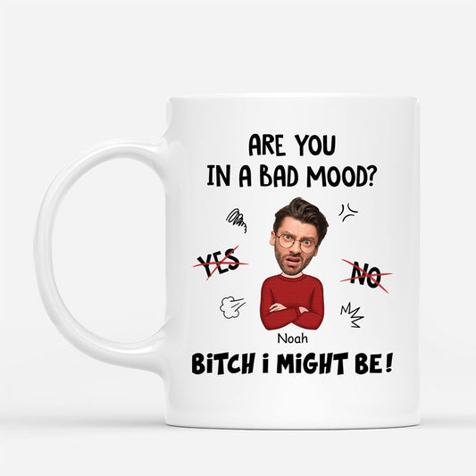 2533MUK1 personalised are you in a bad mood funny mug_3b756202 adcb 4cb8 b08f f8f79ba46647