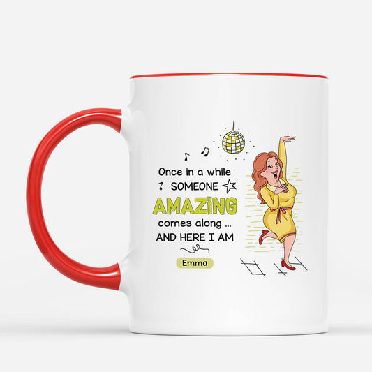 2660MUK2 once in a while someone amazing come along funny personalised mugs uk for men