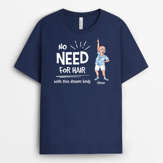 2683AUK2 no need for hair with this dream body personalised shirts for men