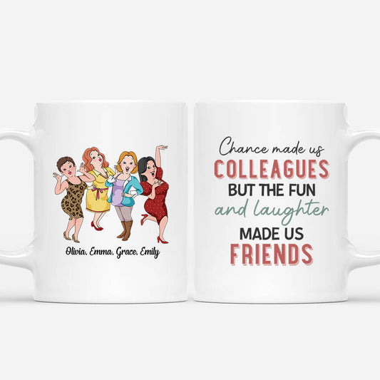 2713MUK1 chance made us colleagues but fun and laughter made us friends mug personalised gifts for colleagues