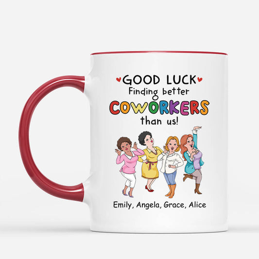 2728MUK2 good luck finding better coworkers than us mug custom farewell gift for colleague