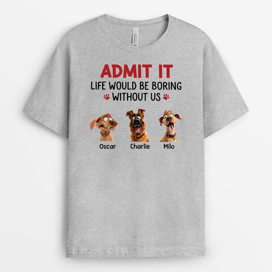 2801AUK1 admit it t shirt personalised dog owner gifts