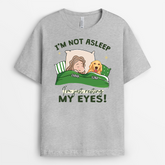 2811AUS2 dog themed im not asleep custom printed t shirt for dog lover