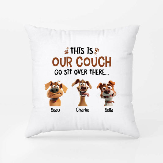 2838PUK1 this is our couch funny pillow personalised gifts for dog lovers uk