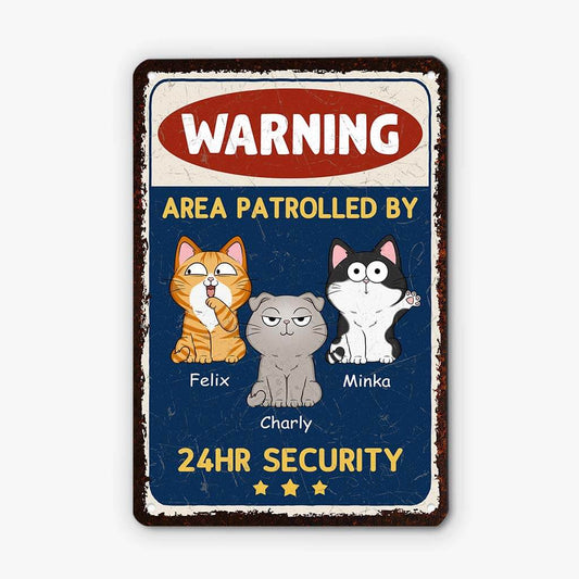 3005EUK1 warning area patrolled by metal sign personalised gifts for cat owners