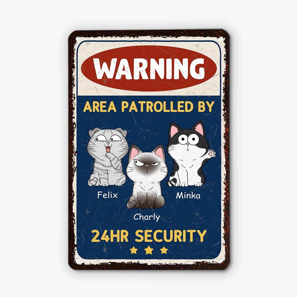 3005EUK2 warning area patrolled by metal sign personalised gifts for cat owners