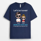 3016AUK2 let be honest being my step dad t shirt personalised gifts for him
