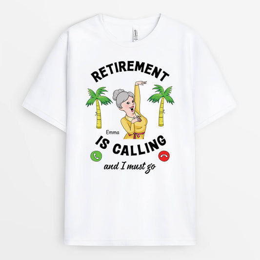 3138AUK1 retirement is calling t shirt personalised gift ideas for female