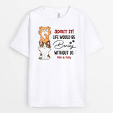 3149AUK2 admit it_ life would be boring personalised t shirts for dog owners