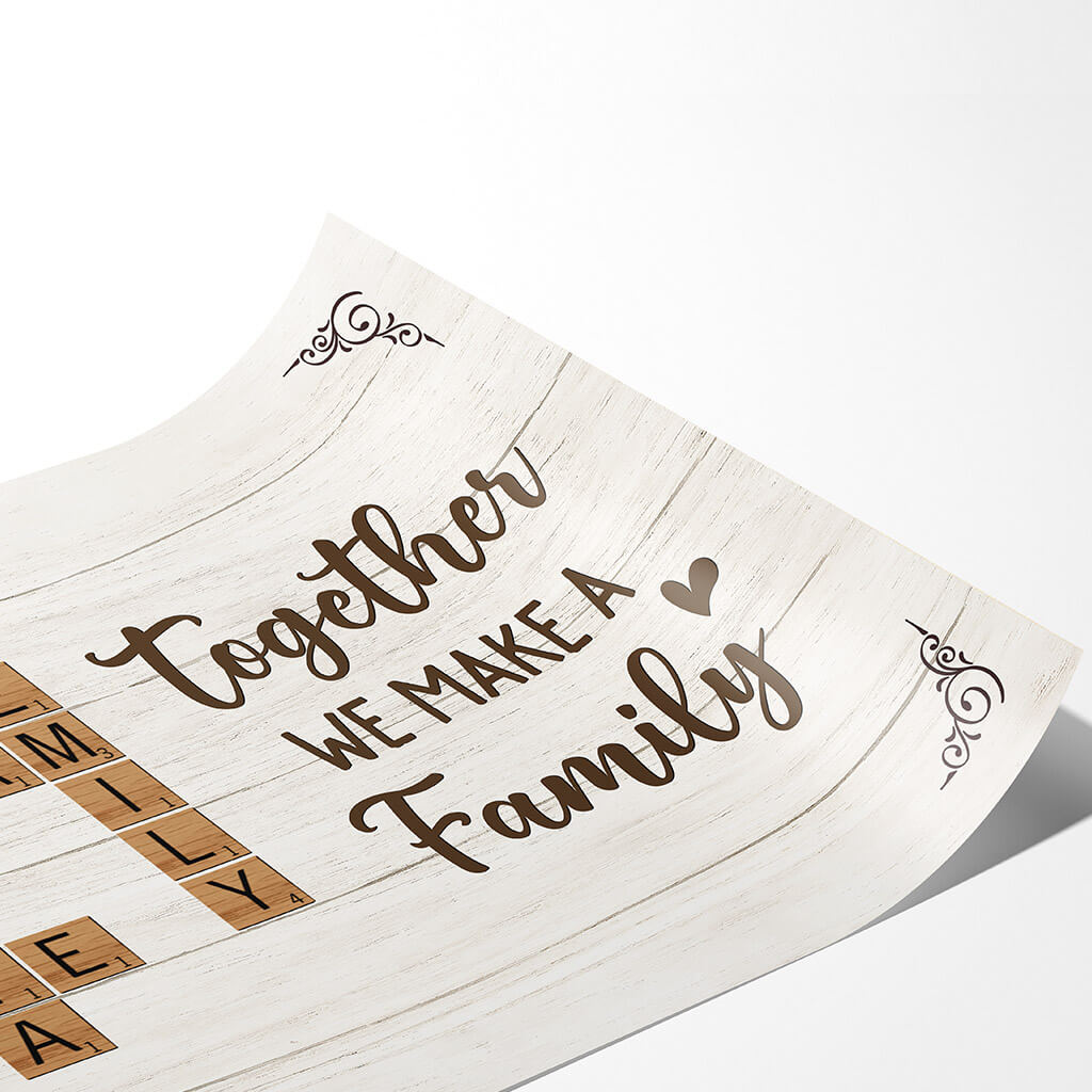 3221SUK2 together we make a family poster personalised gifts for family_b1146697 9010 4c86 96dd 066bffe86915