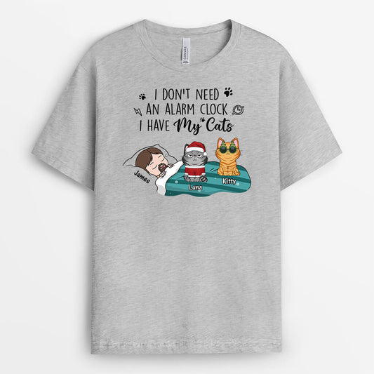 3376AUK2 i dont need an alarm clock i have my cats t shirt personalised gifts for cat lovers