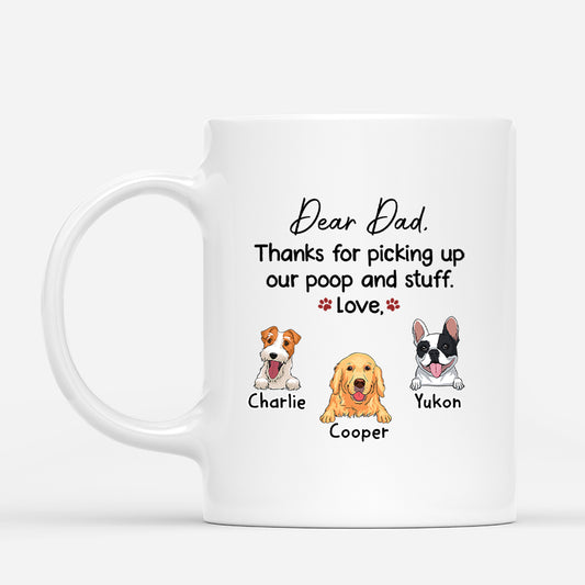 3473MUK1 dear dad thanks for picking up my poop and stuff mug personalised gifts for dog dad_6f673b8e 9043 4baf b277 56cf7a0aef70