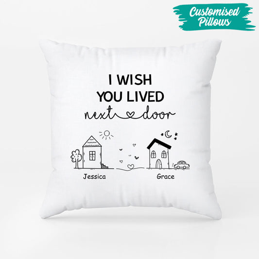 3535PUS2 personalized best friend pillow i wish you lived next door 3535P6T5F