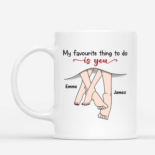 3654MUK1 youre my favourite thing to do funny personalised couple mug