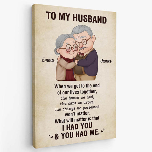 3678CUK2 what will matter is that i had you and you had me canvas romantic personalised gifts for couple