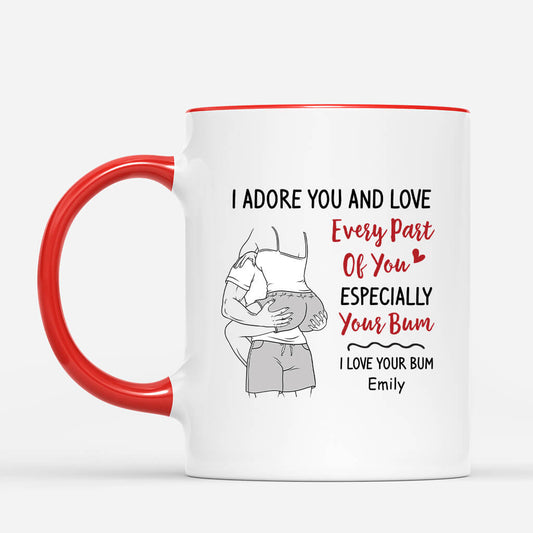 3728UK2 i adore you and love every part of you especially your bum funny customised mug for couples