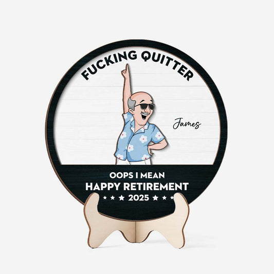 3817QUS1 fucking quitter oops i mean happy retirement wooden plaque personalized retirement gifts for him 3817Q5L7A