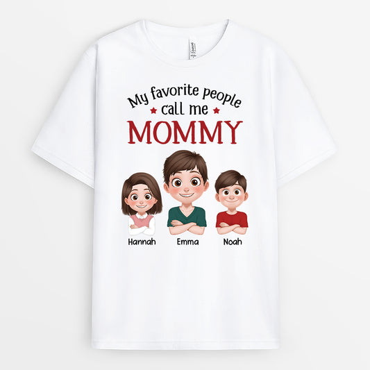 3890MUS1 personalized mom gifts my favorite people call me mom shirt 3890M6L0A