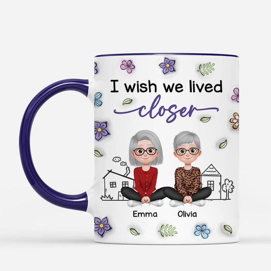 4072MUS2 3d printing effect personalized best friend gifts_ i wish we lived closer mug 4072M_5e20514d 1928 45cf 8539 f4cf5e050b82
