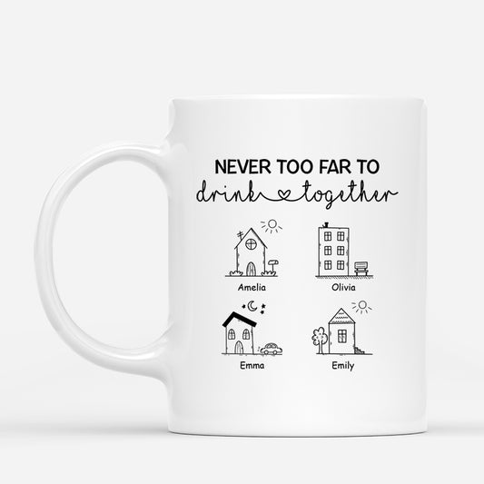 4110MUS1 personalized best friend mugs_ never too far to drink together 4110M5T5F