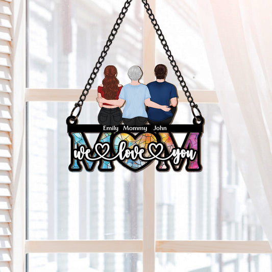 4117UUS2 personalized suncatcher for mom_ mom gifts we love you mom 4117U3L7A_5db6252f 0fc4 411e 9ae2 637752585c68