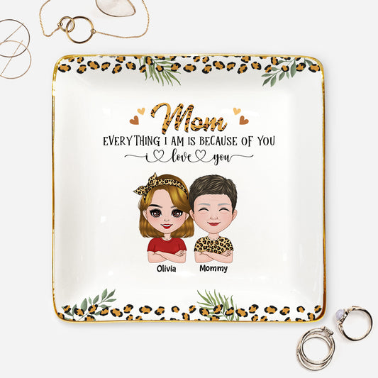 41252US1 custom jewelry dish everything i am is because of you mom 41252TT8A
