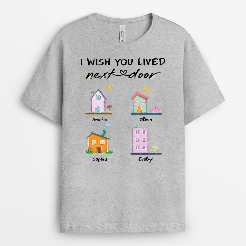4142AUS2 custom best friend shirts_ i wish you lived next door gifts_ 4142A5T3F