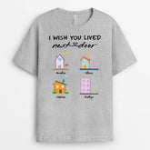 4142AUS2 custom best friend shirts_ i wish you lived next door gifts_ 4142A5T3F