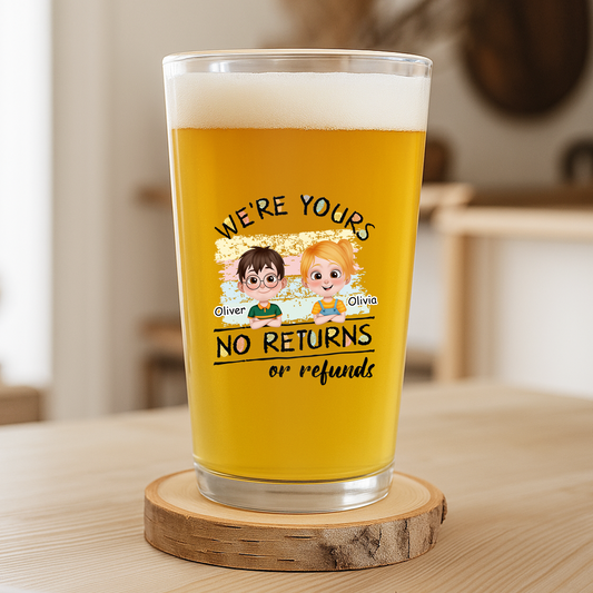4143IUS2 personalized gift for dad im yours no returns_ beer glass 4143I8H0B