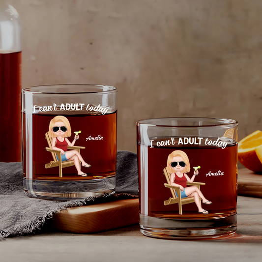 4280IUS1 custom funny whiskey glass for women i cant adult today 4280IKH0A