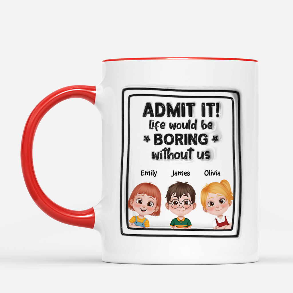 4335MUS2 3d printing effect personalized family funny gifts boring without me mug 4335M5H0A