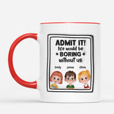 4335MUS2 3d printing effect personalized family funny gifts boring without me mug 4335M5H0A