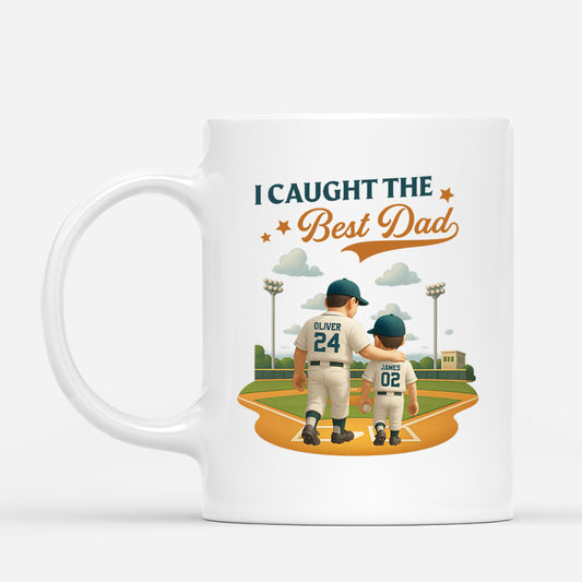 4370MUS1 custom dad gifts baseball dad mug_ i caught the best dad_ 4370M5T3B