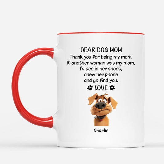 4468MUS2 personalized dog mom gifts funny dear dog mom coffee mug_ 4468M8K5C_8c3afa52 0fcb 4993 96b4 cc9b4e8ed0a4