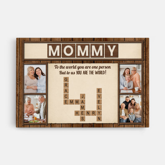 4520CUS1 custom mothers day photo canvas to the world you are a mother 4520C3TAA_2ed7ced1 f98b 419b a9f9 b1f0b1a826da