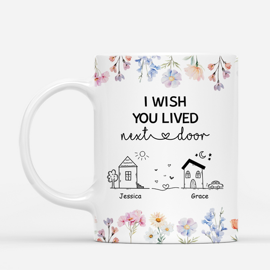 4539MUS1 custom gifts for best friends i wish you lived next door mug_ 4539M8N5F