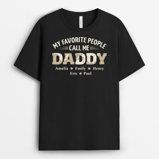 4892AUS1 personalized dad t shirts my favorite people call me daddy 4892A8T5B_14bbf1c5 b453 4fda 8354 33e7b805ae8a
