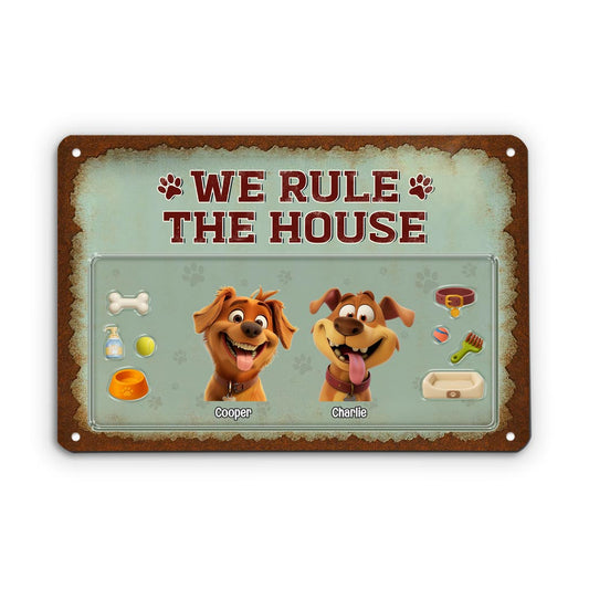 5199EUS1 custom gifts for dog owners we rule the house metal signs 5199E8YAC