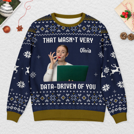 5728WUS2 custom photo ugly christmas sweater that wasnt very data driven of you 5728WKVNF
