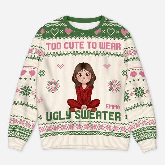 5730WUS1 custom christmas gifts for her too cute to wear an ugly sweater 5730W3ZMA