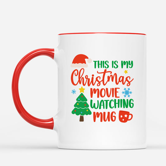 6025MUS2 this is my christmas movie watching mug custom gifts for him her 6025MTQMA