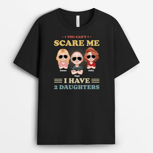 6272AUS1 you cant scare me shirt funny personalized gifts for parents_ 6272ATQNA