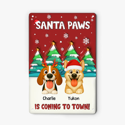 6527EUS2 3d printing effect metal santa paws is coming to town sign custom dog christmas gifts 6527E3KTC